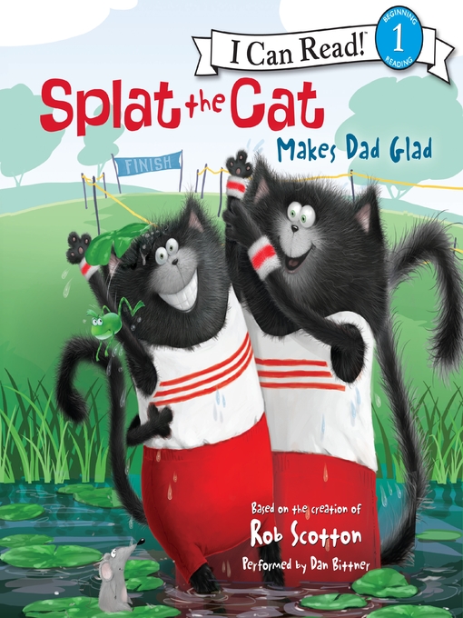 Title details for Splat the Cat Makes Dad Glad by Rob Scotton - Wait list